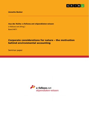 cover image of Corporate considerations for nature – the motivation behind environmental accounting
